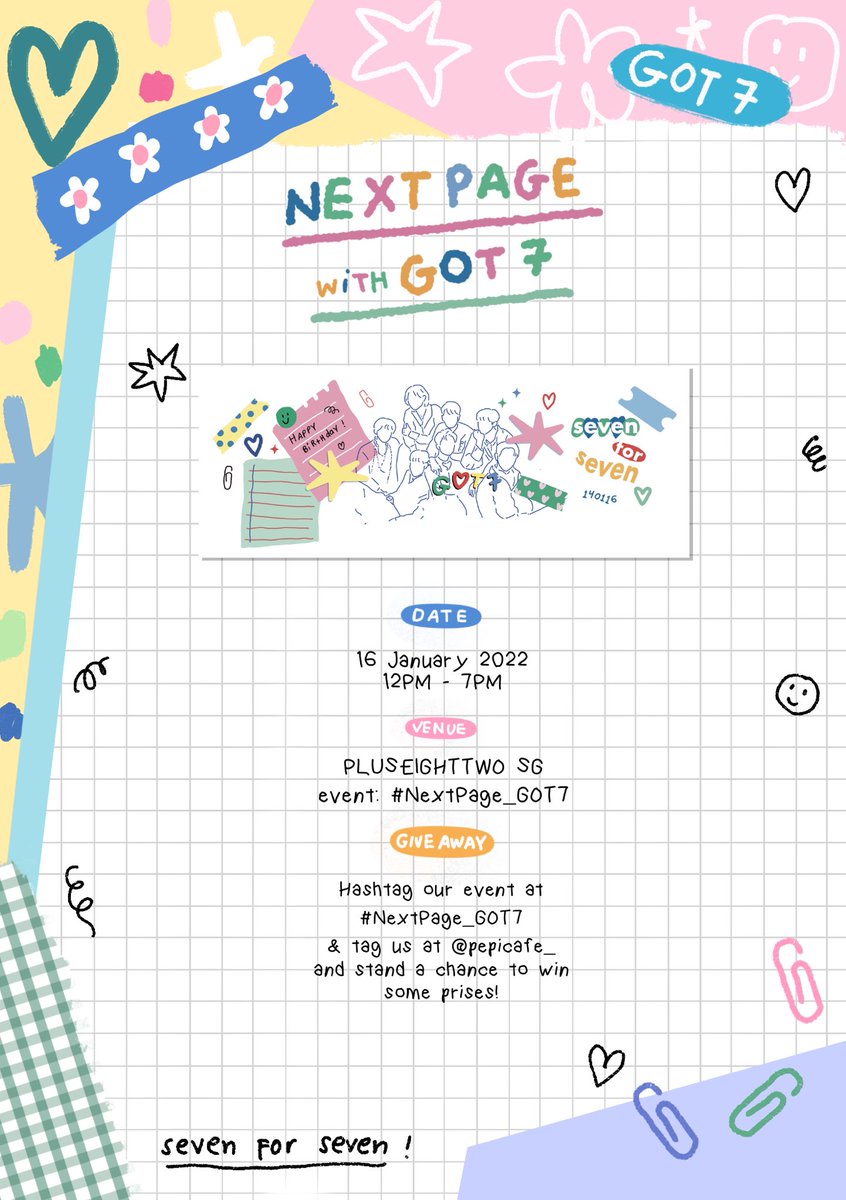 pepicafe_'s tweet photo. ✏️ #NEXTPAGE_GOT7

—
16 January 2022
12pm to 7pm
+82 PLUSEIGHTTWO SG
—

📝 Reservations: https://t.co/D5vraqrYp6

#GOT7 #갓세븐 @GOT7Official https://t.co/DgscmQnMfn
