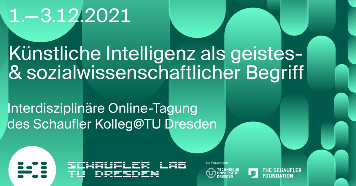 LabSchaufler's tweet photo. Finally! Das Programm für die digitale Jahrestagung „Künstliche Intelligenz als geistes- &amp; sozialwissenschaftlicher Begriff“ des Schaufler Kolleg @tudresden_de steht: https://t.co/f8YvRAk7tB. #safethedate 1.-3.12.2021. Jetzt anmelden!
#KI #KIBegriffe @LabSchaufler @GSW_TUDresden https://t.co/E39PF4iSQL