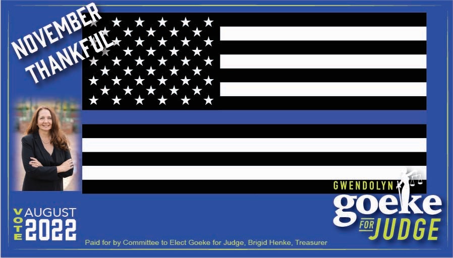 GoekeForJudge's tweet photo. I am grateful for law enforcement. The men and women who risk their lives every day to ensure the safety of our community. The men and women who sacrifice time with their families on holidays, weekends, and all hours of the day and night. Thank you for your service. https://t.co/r572UIdz1t