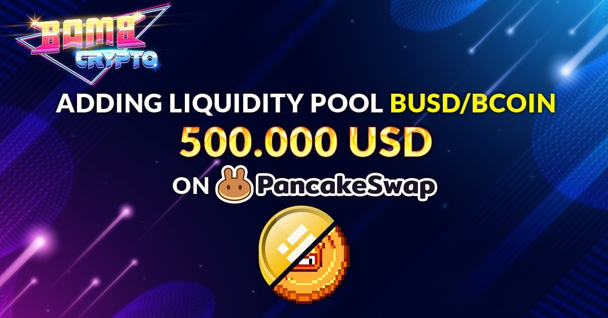🔥HOT NEWS🔥

We added Liquidity Pool BUSD / BCOIN on PancakeSwap with 500,000 USD.
Till now total liquidity we added in PancakeSwap is 1M USD
Thank you for your support ❤️
To the moon players!!!🚀🚀

#bombcrypto #BCOIN #Binance #GameFi #NFTgaming