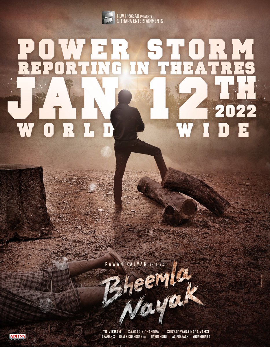 POWER STORM Reporting in theatres from 12th Jan, 2022! ⚡🌪

#BheemlaNayak taking charge this Sankranthi at theatres near you!🔥

<a href="/PawanKalyan/">Pawan Kalyan</a> <a href="/RanaDaggubati/">Rana Daggubati</a> #Trivikram <a href="/saagar_chandrak/">Saagar K Chandra</a> <a href="/MenenNithya/">Nithya Menen</a> <a href="/iamsamyuktha_/">Samyuktha</a> <a href="/MusicThaman/">thaman S</a> <a href="/NavinNooli/">Navin Nooli</a> <a href="/vamsi84/">Naga Vamsi</a> <a href="/adityamusic/">Aditya Music</a>