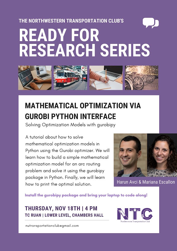@NU_IEMS students Harun and Mariana will teach us how to use the #gurobipy package to solve #transportation optimization problems this thursday! 🚕🚌🛳🚉

#ReadyforResearch