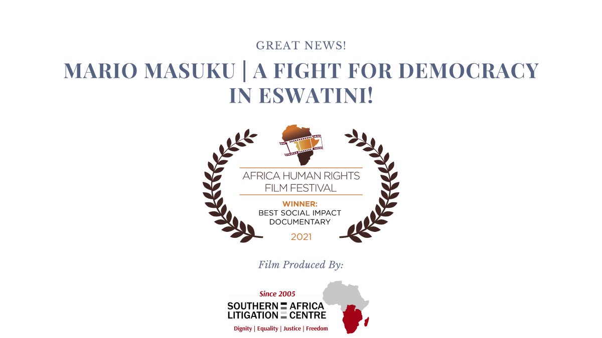 Follow_SALC's tweet photo. The SALC produced film  #MARIOMASUKU: A FIGHT FOR DEMOCRACY IN #ESWATINI is the winner of the Africa Human Rights Film Festival 2021 Best Social Impact Documentary.
@AHRFF101 #EswatiniProtests  #EswatiniLivesMatter #HumanRights #HumanDignity #Africa @MarioMasuku https://t.co/1ru50aHIPo