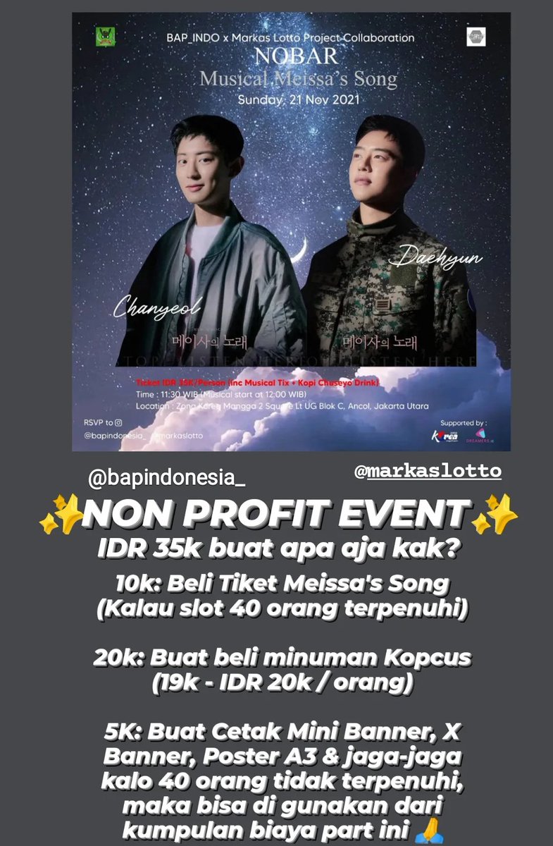 BAP_INDOfficial's tweet photo. B.A.P INDO X MARKAS LOTTO PRESENTS🎉

🎥NOBAR Musikal "Meissa's Song"🎬

✨NON PROFIT✨

📆 21 Nov 2021
🕦 11.30 AM
📺 @ Zona Korea Creative Space
🎟️ IDR 35k
(Tix+Drink KopCus🧋)
🔑 RSVP: DM 🤗

Supported by: https://t.co/iUn4dru60V @paguyubanbabyz

#NobarBAPIndoXMarLo #BABYxEXOL https://t.co/5fk5htWSbF
