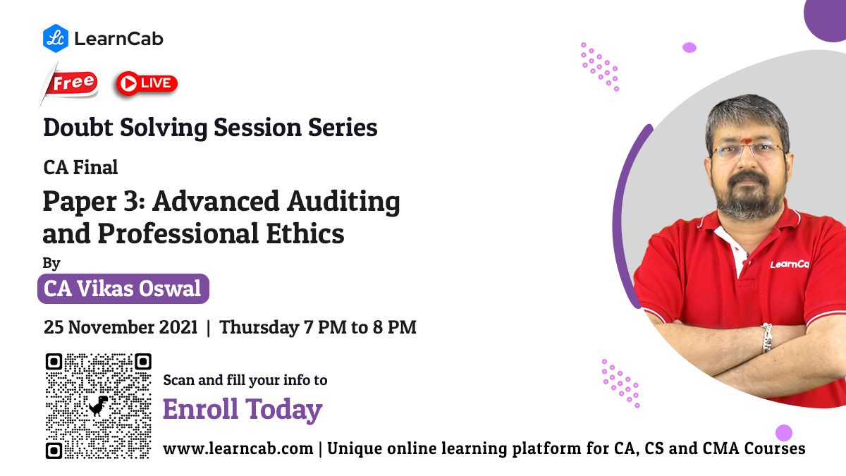 tweetLearnCab's tweet photo. Enroll yourself for the FREE LIVE Doubt Solving session on Advanced Auditing &amp; Professional Ethics with CA Vikas Oswal on, 25nd Nov 2021, Monday 7 PM – 8 PM
https://t.co/5QDCvuOzll
Call/WhatsApp 7483800690 or 7483800682 for further details
#icaistudents #cafinal #advancedauditing https://t.co/YwPAcvUJ8d