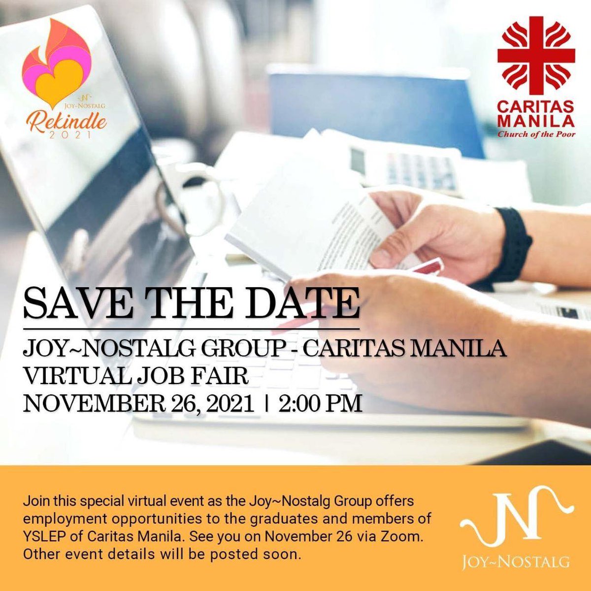 CaritasManila's tweet photo. VIRTUAL JOB FAIR FOR CARITAS MANILA SCHOLARS
See you on Nov. 26, 2021, via Zoom! For inquiries, message "Yslep Camasa" or "Caritas Manila Scholars Association" on Facebook or dial 8562-0020 loc. 123 or 09190098862.
#CaritasManila #YSLEP #JoyNostalg #charityinaction https://t.co/EGTmn12ors