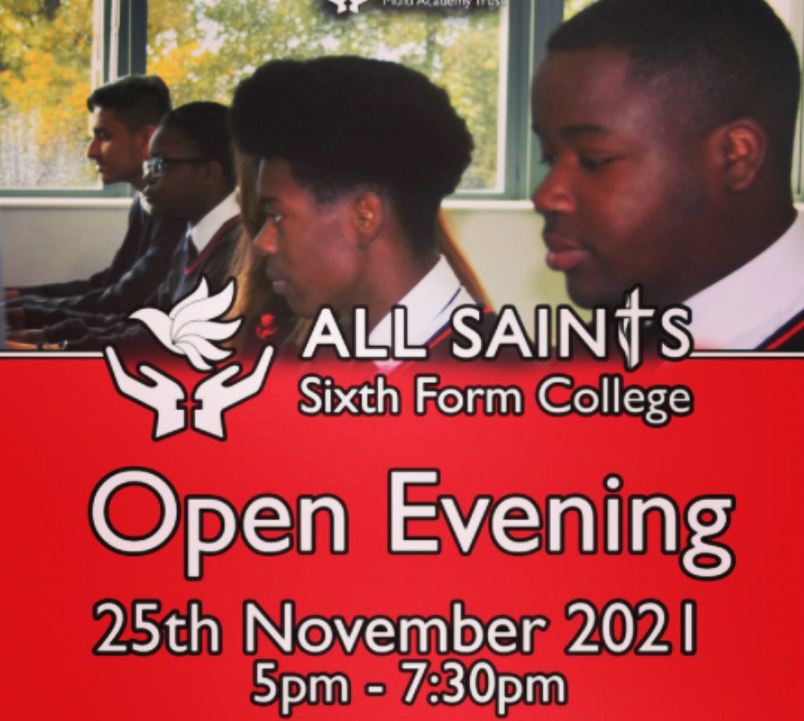 📍ALL SAINTS SIXTH FORM OPEN EVENING📍

Thursday 25th November, 5pm-7.30pm. 

Come and visit our state or the art building, speak with specialist subject staff and learn more about the opportunities that being a student at All Saints brings! 🌟