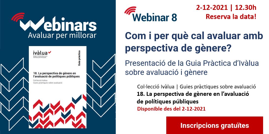 #IvàluaActivitats
#WebinarsIvàlua | 2-12-21 | Com i per què cal avaluar amb perspectiva de gènere?: 
Presentació de la Guia Pràctica 18. La perspectiva de gènere en l’avaluació de polítiques públiques de <a href="/_JuliaQM/">Júlia de Quintana</a> i debat amb experts sobre la matèria. 
ivalua.cat/ca/webinars