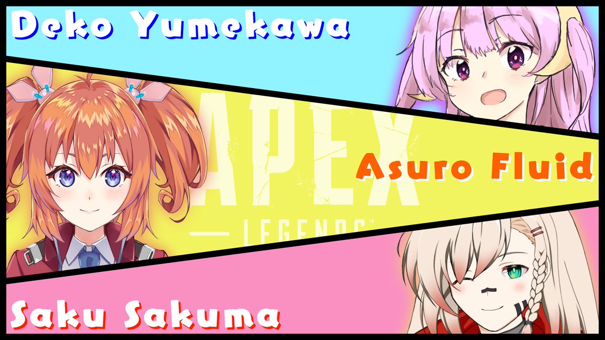 Asuro_Fluid's tweet photo. 🔧コラボ配信のおしらせ🔧
11/19(金)22時頃より
夢川でこさん(@yumekawadeko)
朔間サクさん(@sakumasaku_V)
とApex Legendsで遊びます‼️ちゃんぽん目指す💥💥
お二人に合わせて、サムネも頑張って可愛い系目指してみました✨
配信場所
https://t.co/hVO7aCvI12
#Vtuber
#FLUIDLIVE https://t.co/xBQhSxtiot
