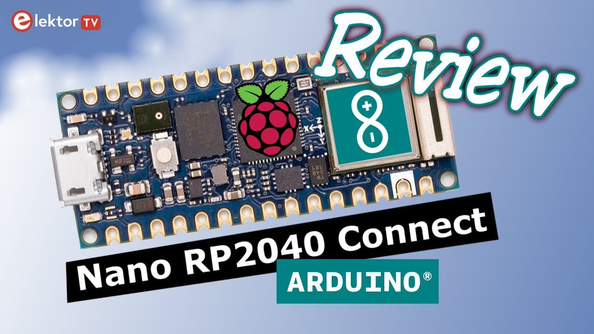 ElektorFR's tweet photo. 🎥Board Review: Arduino Nano RP2040 Connect - Elektor TV https://t.co/udaSqASbzV  
#arduino  #arduinomega #diyarduino  #programming #electronicsprojects #electronicsengineering #electronicsengineer #maker #shields #rpi #iot #tech #technology #microcontroller https://t.co/OEyIgfpUoy