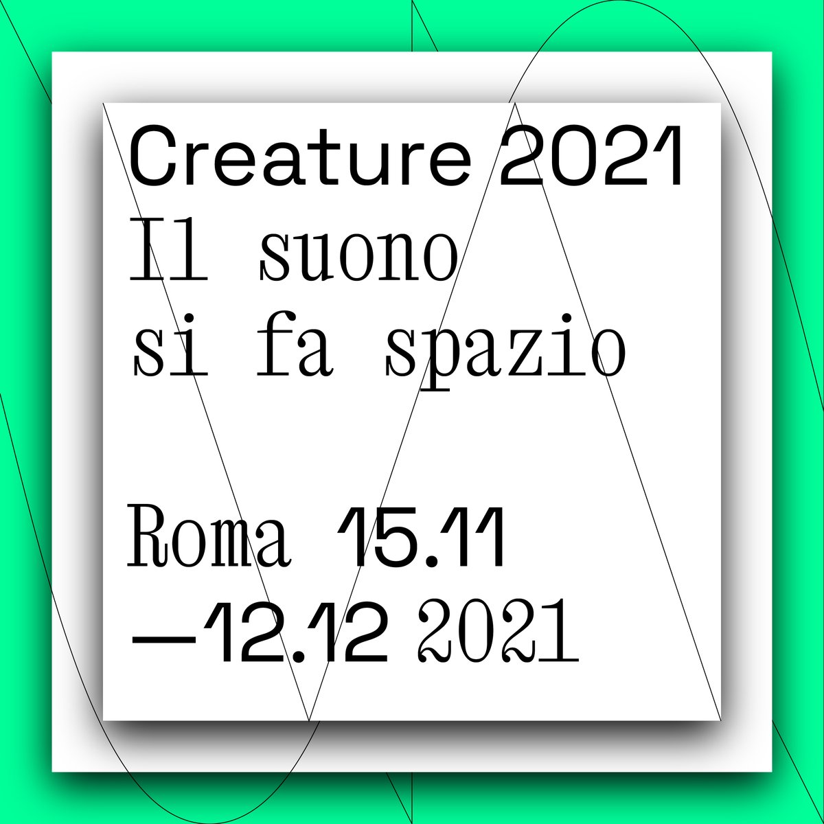 E' on line il programma di #creature2021. Il suono si fa spazio, il nostro evento dedicato a #musica e #architettura dal 15/11 al 12/12. Eventi gratuiti, info qui: creaturefestival.it