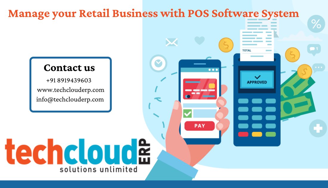 TechCloudERP's tweet photo. #TechCloudERP POS is designed with abundant functionalities which made it as the #bestPOSsoftware for retail stores. Its user-friendly interface can be used by both touch screens and keypads. 

Contact Tech Cloud ERP
Email: info@techclouderp.com
Phone: +91 8919439603 https://t.co/0ixmUQiA1w