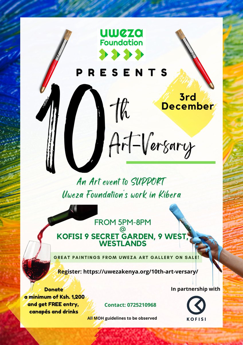 It is our #10th #ArtVersary! Join us is marking #10years of the Uweza Art Program. We are proud to host this event in partnership with @AfricaKofisi. Purchase tickets in advance: uwezakenya.org/10th-art-versa…