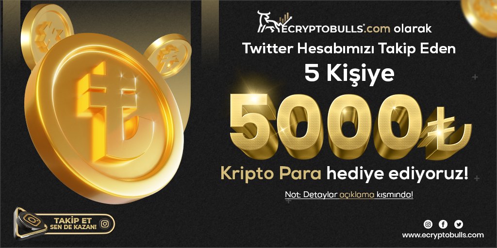 ecryptobulls.com olarak 5 kişiye 5000 TL veriyoruz!

Çekiliş koşulları: Bizi takip edin bu görseli beğenin ve RT yapın.
18 yaşından büyük olmanız gerekmektedir.
Kazanan kişiler 01.12.2021 - 20:00'da İnstagram canlı yayınımız ile açıklanacaktır. Herkese Bol Şans!