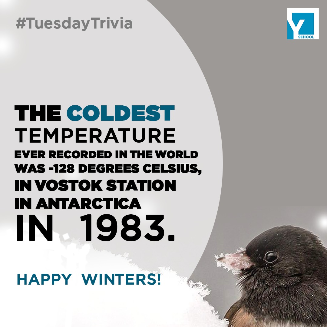Yschool_Edu's tweet photo. The coldest temperature ever recorded in the world was -128 degrees Celsius, in Vostok station in Antarctica in 1983. Happy Winters!
#amazingfactsaroundtheworld #winteriscoming #happywinters
#snow #weather
#tuesdaytrivia #onlinelearning #yschool #yschoollearning #edusquare https://t.co/X0X70yxUut
