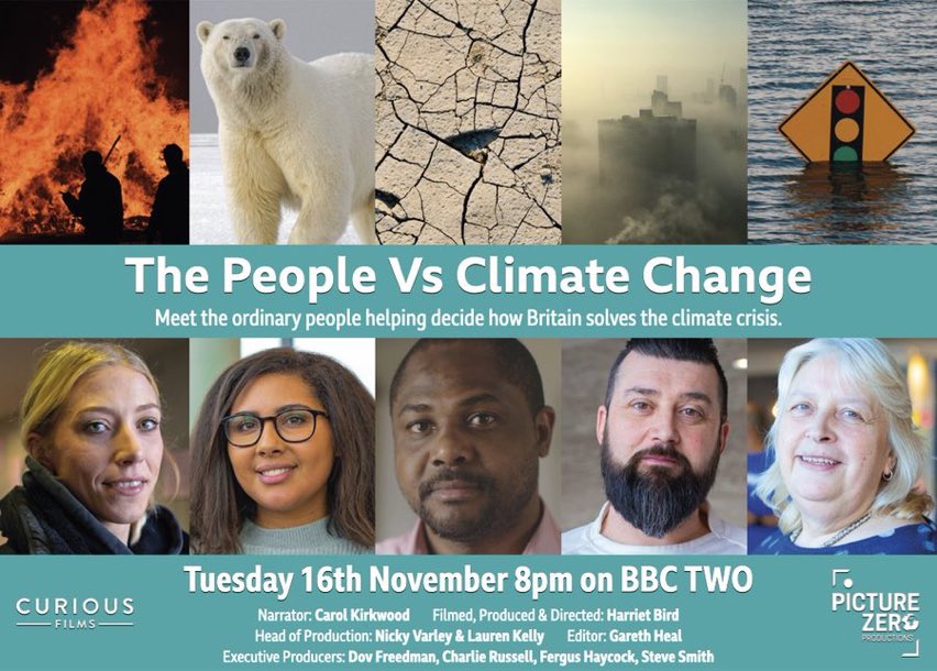 Tonight on @BBCTwo at 8pm 📺 #ThePeopleVsClimateChange. Meet the ordinary Brits who took part in the historic UK Climate Assembly a year before #COP26. A refreshing and honest account of the public telling Parliament what people in the UK really feel about #NetZero