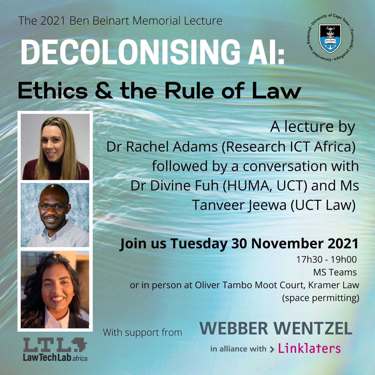 UCT Law School (@uctlaw) on Twitter photo Decolonising AI? Dr Rachel Adams delivers the 2021 Ben Beinart Memorial Lecture on this topic -followed by Dr Adams in conversation with <a href="/divinefuh/">Taah Abongnelaa Divine Fuh</a> (<a href="/huma_africa/">HUMA - Institute for Humanities in Africa</a>) & <a href="/TanveerJeewa/">🇵🇸 تنوير</a>. Tues 30 Nov - register at bit.ly/3bVZT3S. Supported by <a href="/webberwentzel/">Webber Wentzel</a> - join us! Decolonising AI? Dr Rachel Adams delivers the 2021 Ben Beinart Memorial Lecture on this topic -followed by Dr Adams in conversation with <a href="/divinefuh/">Taah Abongnelaa Divine Fuh</a> (<a href="/huma_africa/">HUMA - Institute for Humanities in Africa</a>) & <a href="/TanveerJeewa/">🇵🇸 تنوير</a>. Tues 30 Nov - register at bit.ly/3bVZT3S. Supported by <a href="/webberwentzel/">Webber Wentzel</a> - join us!