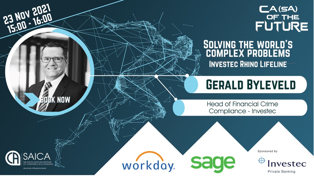 saica_za's tweet photo. 💻Join Gerald Byleveld, Head of Financial Crime Compliance @Investec at the #CAofthefuture event.
🗓️23 November 2021
⏲️15:00 - 16:00. 
Register to join at https://t.co/QkkcslLtzB @SageGroupZA  @Workday https://t.co/37nbmhDSi9