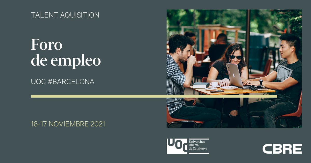 CBRE_es's tweet photo. Durante los días de hoy y mañana, nuestro equipo de Talent Aquisition participará por primera vez en el foro de empleo de la @UOCuniversidad de #Barcelona.
#TalentoCBRE https://t.co/xXyaJk0D3W