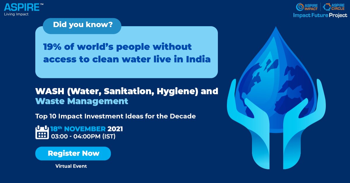 AspireImpact's tweet photo. A safe water supply is the backbone of a healthy economy! Notable leaders from #ImpactFutureProject’s #WASH #WasteManagement community will unveil the top 10 #ImpactInvestment ideas this Thursday at 3-4 PM in a virtual event.

Register Now: https://t.co/vrMTHzrcAU
#cleanwater https://t.co/Lim39nQ3Pj