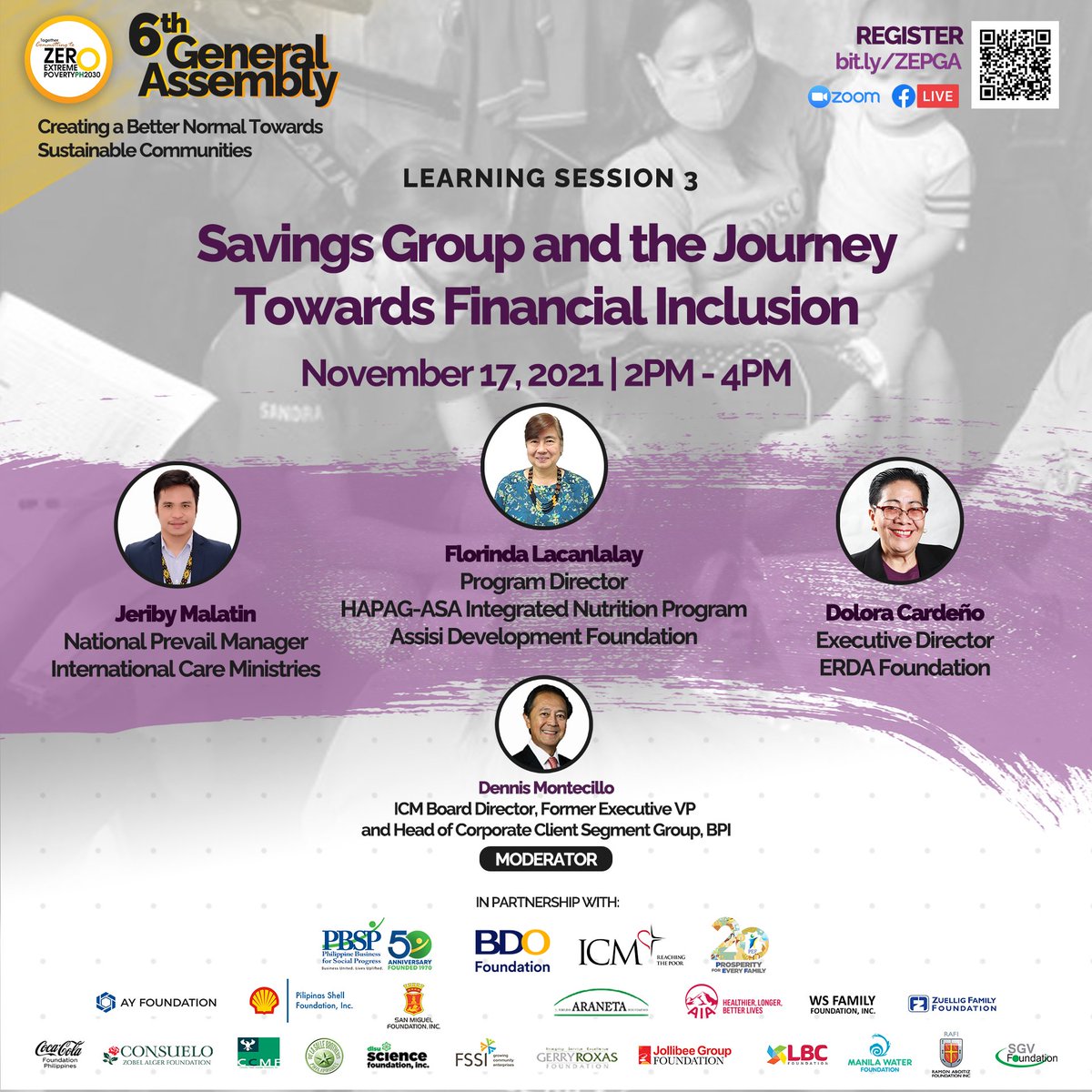 zeropovertyPH's tweet photo. Catch our third learning session on ‘Savings Group and the Journey Towards Financial Inclusion’ on Tuesday, November 17, from 2pm to 4pm.

👉 See the program here: https://t.co/avvoWAoP9f
📌 Register here: https://t.co/JdCjawZIex

#ZEP2030
#ZEPGA2021 https://t.co/2J44WZkU11