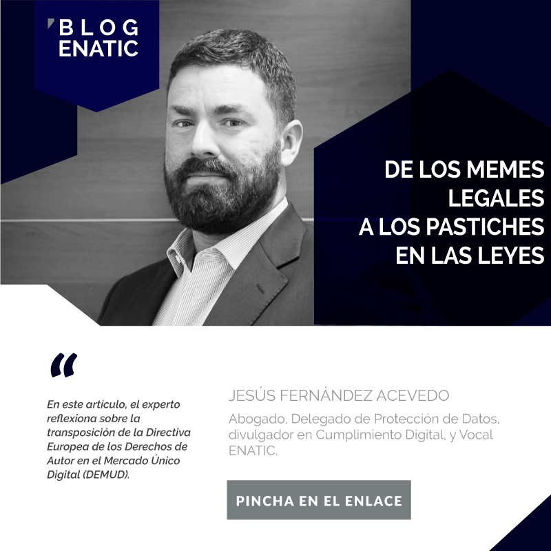 ENATIC1's tweet photo. 🗣 Blog ENATIC | Ya está disponible "De los memes legales a los pastiches en las leyes", un artículo de @jesacevedo, Abogado, Delegado de Protección de Datos, divulgador en Cumplimiento Digital, y Vocal #ENATIC.

👉 Lee el artículo completo aquí: https://t.co/sYGM8yv898 https://t.co/JU4ldy4zMn