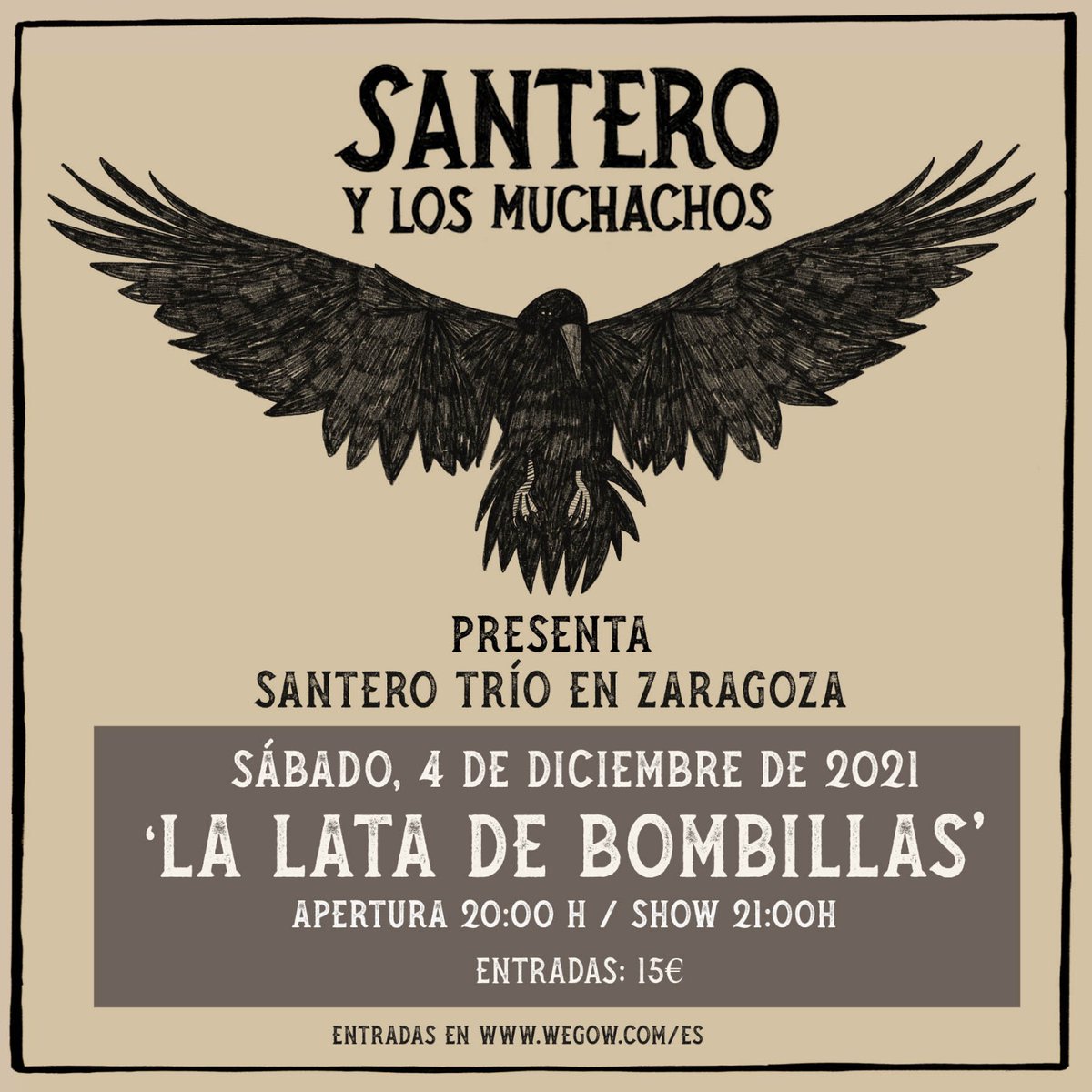 Gente de BILBAO, ZARAGOZA y alrededores, en nada tenéis en vuestra ciudad a SANTERO Y LOS MUCHACHOS. Me consta que las entradas (en <a href="/wegowES/">wegowes</a>)  están volando así que avisados/as estáis.

Bilbao ➡ wegow.com/es-es/conciert…

Zaragoza ➡ wegow.com/es-es/conciert…