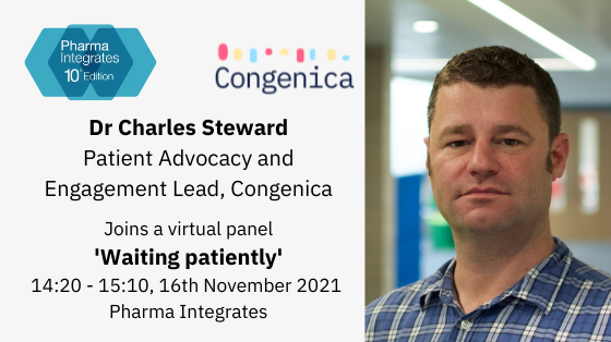 Congenica's tweet photo. Dr Charles Steward joins an esteemed panel of speakers today at online event Pharma Integrates to discuss how can we engage, educate and empower patients to enable medicines to reach them more quickly?https://t.co/5KOnxTr97h #lifechanginganswers #patientadvocacy https://t.co/8jhRdcMPXY