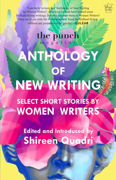 The Punch Magazine (@thepunchmag) on Twitter photo We are delighted to announce the publication of The Punch Magazine: Anthology of New Writing, a collection of select short stories by women writers, edited and introduced by <a href="/ShireenQuadri/">Shireen Quadri</a>, and published by <a href="/niyogibooks/">Niyogi Books</a> <a href="/Trisha_Niyogi/">Trisha De Niyogi</a>
niyogibooksindia.com/books/the-punc… We are delighted to announce the publication of The Punch Magazine: Anthology of New Writing, a collection of select short stories by women writers, edited and introduced by <a href="/ShireenQuadri/">Shireen Quadri</a>, and published by <a href="/niyogibooks/">Niyogi Books</a> <a href="/Trisha_Niyogi/">Trisha De Niyogi</a>
niyogibooksindia.com/books/the-punc…