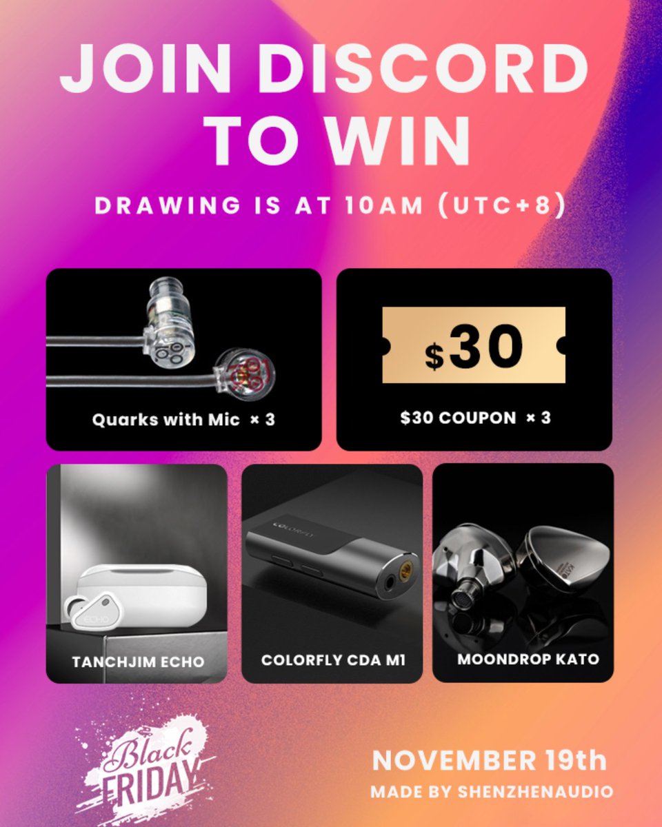 shenzhenaudio's tweet photo. There will be holding 5 rounds #giveaway at our #Discord server, a huge contest is approaching, see the picture to know the winners' prizes. Join our server now! #moondrop #colorfly #tanchjim
๐Entrance: https://t.co/1A3bhIEmgM
Date: November 19, 2021 10:00 AM (UTC+8) https://t.co/hgUsObOW0U