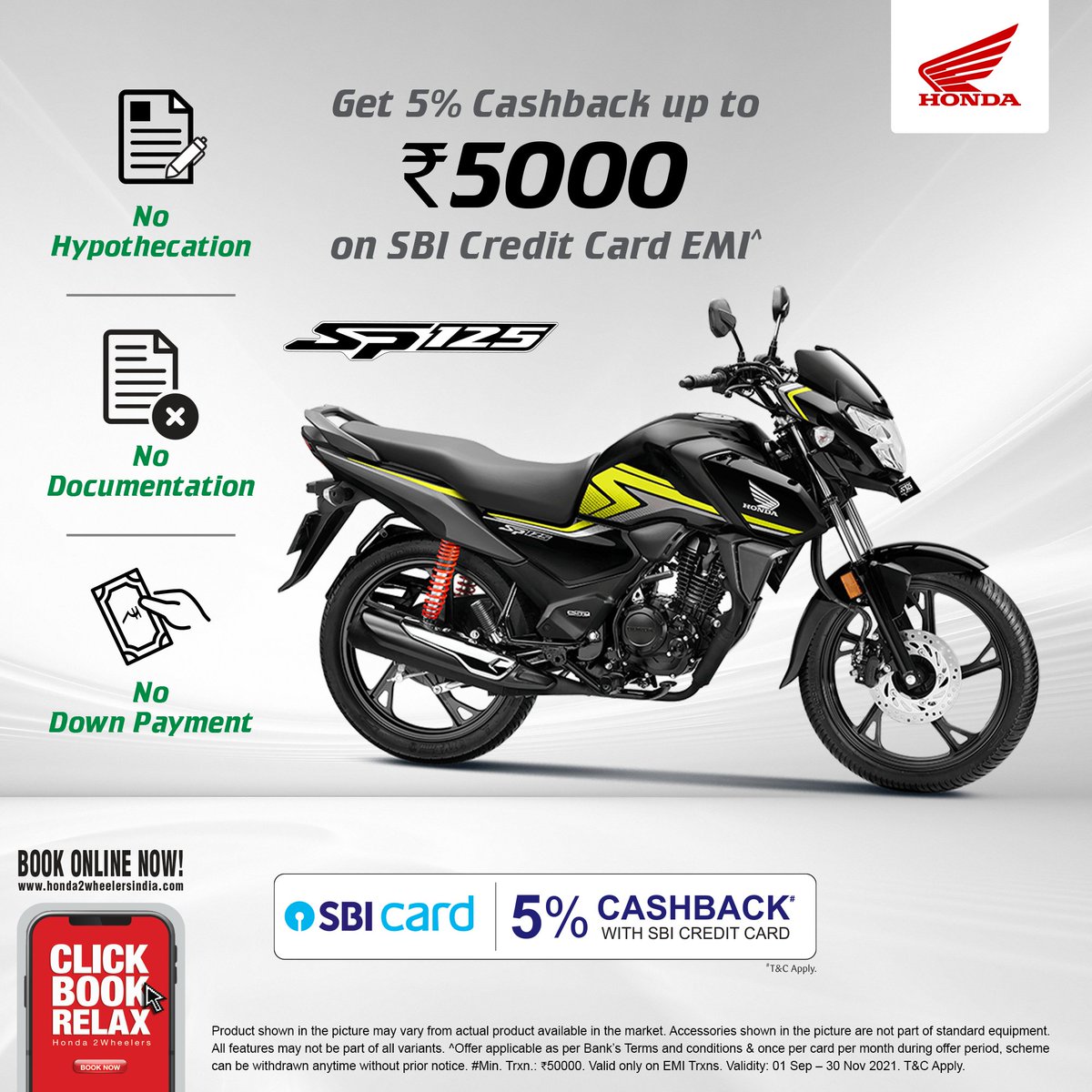 honda2wheelerin's tweet photo. Experience thrilling performance and get 5% cashback up to Rs.5000 on SBI Credit Card EMI* on your purchase of SP 125. Visit https://t.co/dkZa1Qis4U to book online now. #Honda #SP125 #StrictlyForTheAdvanced https://t.co/ioj0Vu1NPV