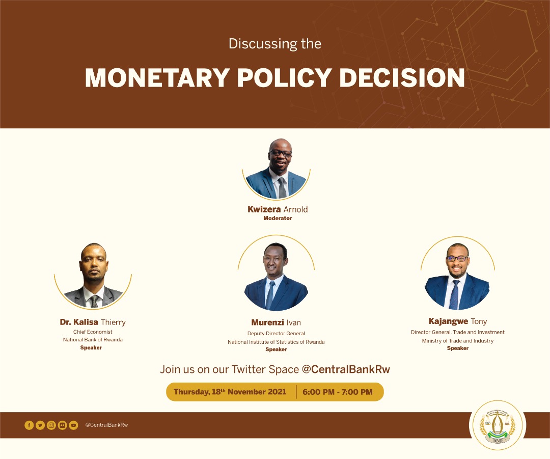 CentralBankRw's tweet photo. Last week's Twitter poll on CBR showed that the majority(41%) expected the CBR to be reduced however the MPC maintained it at 4.5%. 

This Thursday, we discuss why the CBR was maintained and how it affects you as a #Rwanda-n.

#MPC2021
#BNREngage
#KnowYourCentralBank https://t.co/8pcYqcqkda