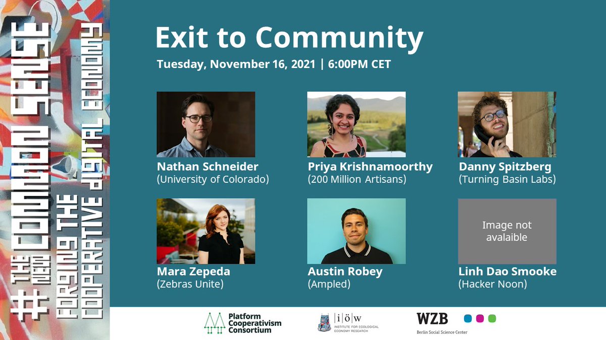 Day 5/7 of #TheNewCommonSense kicks off at⏰6PM CET with a session on <a href="/exittocommunity/">Exit to Community</a>💥<a href="/ntnsndr/">Nathan Schneider</a> <a href="/daspitzberg/">Danny Spitzberg</a> <a href="/austinrobey_/">austinrobey</a> <a href="/marazepeda/">Mara Zepeda</a> <a href="/linhdaosmooke/">My name is Linh</a> + Priya Krishnamoorthy will discuss alternatives to the standard model of the startup "exit"
Join here 👇
newschool.zoom.us/meeting/regist…