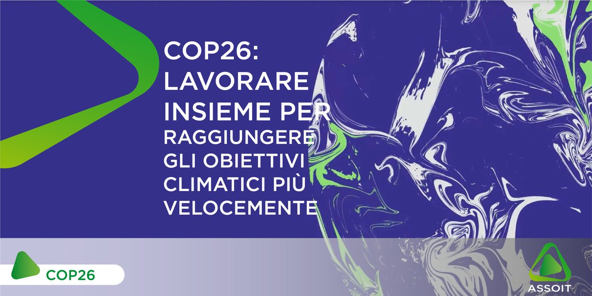 ASSOIT2's tweet photo. COLLABORARE - #ASSOIT raccoglie uno dei  messaggi di #COP26 "Lavorare insieme: governi, imprese e società civile per raggiungere gli obiettivi climatici più velocemente"
 #Sostenibilità #Condivisione #Innovazione https://t.co/1PmR8CzPH0