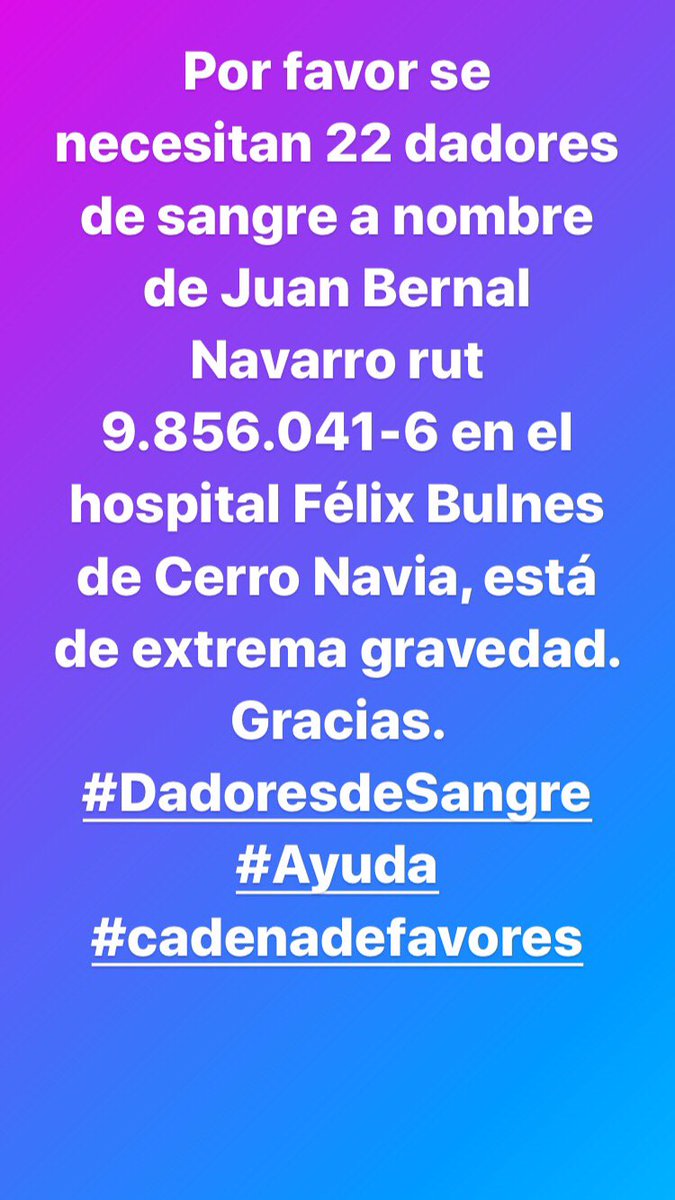 Por favor 🙏🏼 <a href="/Rh_Negativos/">Rh Negativos Chile</a> <a href="/DonarSangreBot/">DonarSangreBOT</a> <a href="/DadoresDSangre/">Dadores de sangre</a>