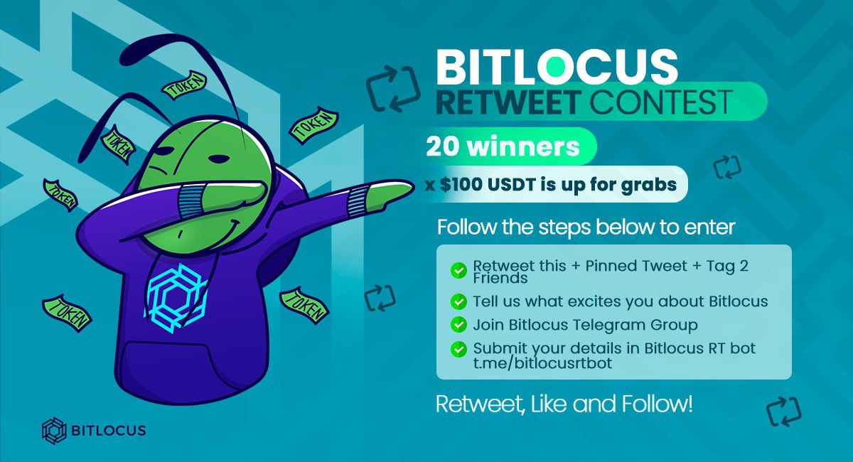 bitlocus's tweet photo. We are proud to announce the commencement of the Bitlocus Retweet Contest

🥳 20 Winners x 💳 100 USDT is up for Grabs!

How to win? Click here : https://t.co/5oo0aCZKc4 https://t.co/v1JSOR69T5