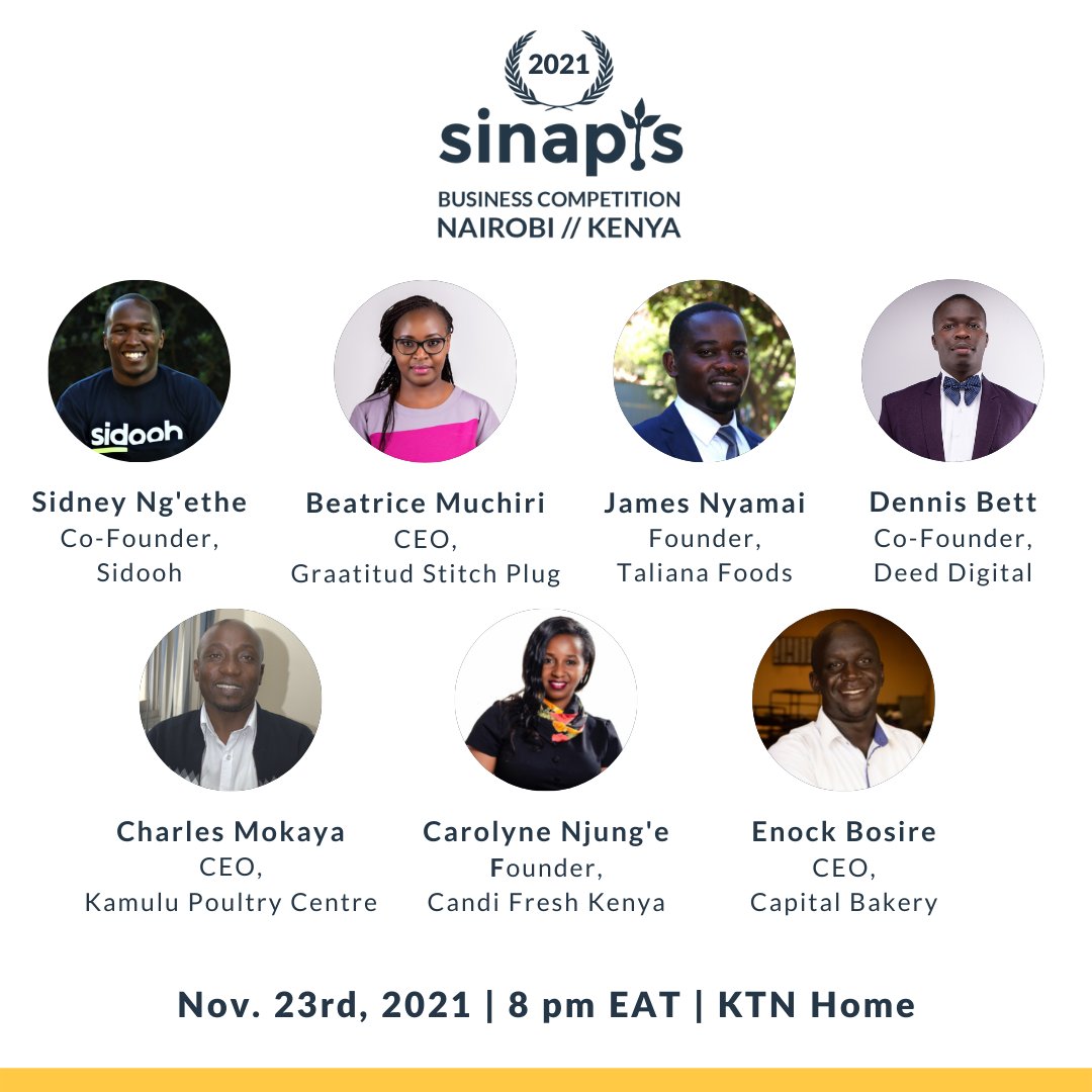 sinapisgroup's tweet photo. We are pleased to announce this year’s 2021 Sinapis Business Competition Finalists!

They will battle it out for two grants worth USD 10,000 each next Tuesday at 8 pm EAT on KTN Home.

We’ll introduce each of their businesses over the next few days.

#sinapisbc #sinapisalumni https://t.co/XcNQGbbcEL