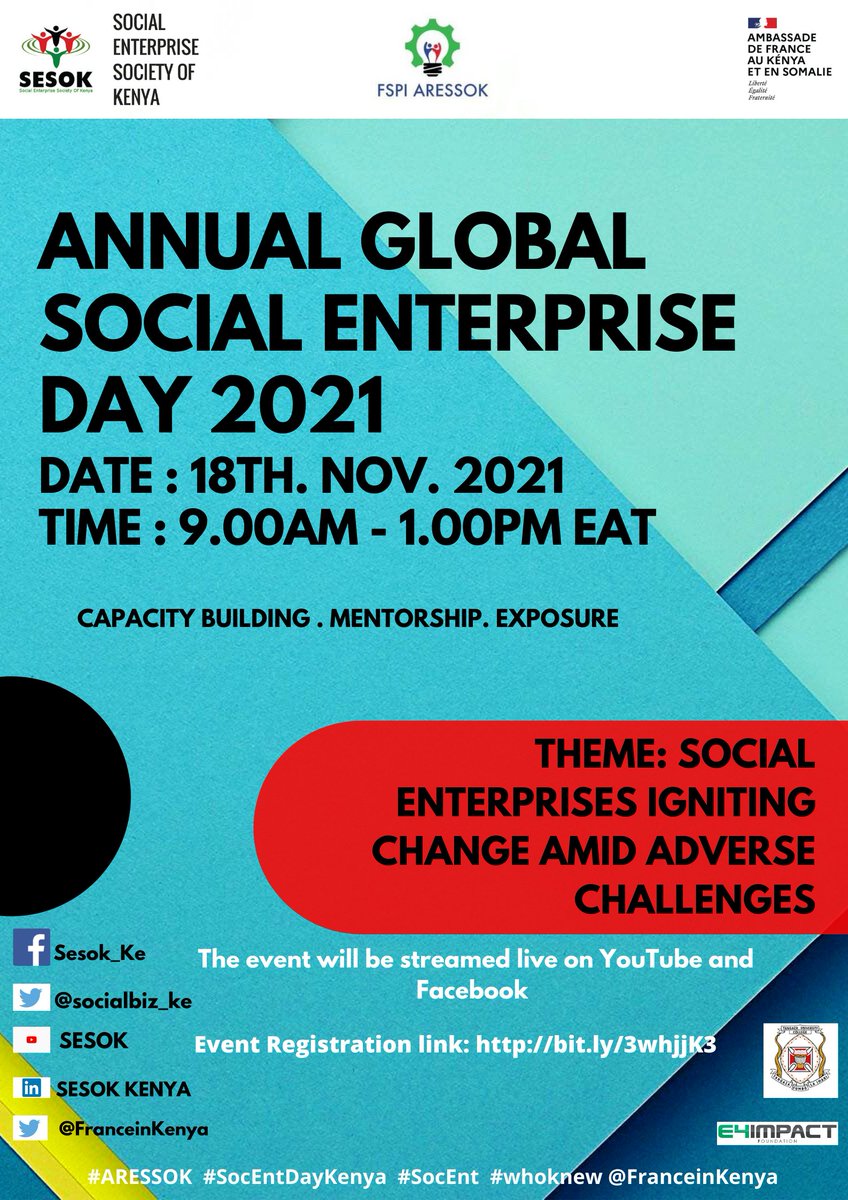 The day is almost here, don't miss out on the 18th of November and be part of the Annual Global Social Enterprise Day 2021. #ARESSOK #FSPI #SESOK #SocEntKenya #SocEntDay #WhoKnew