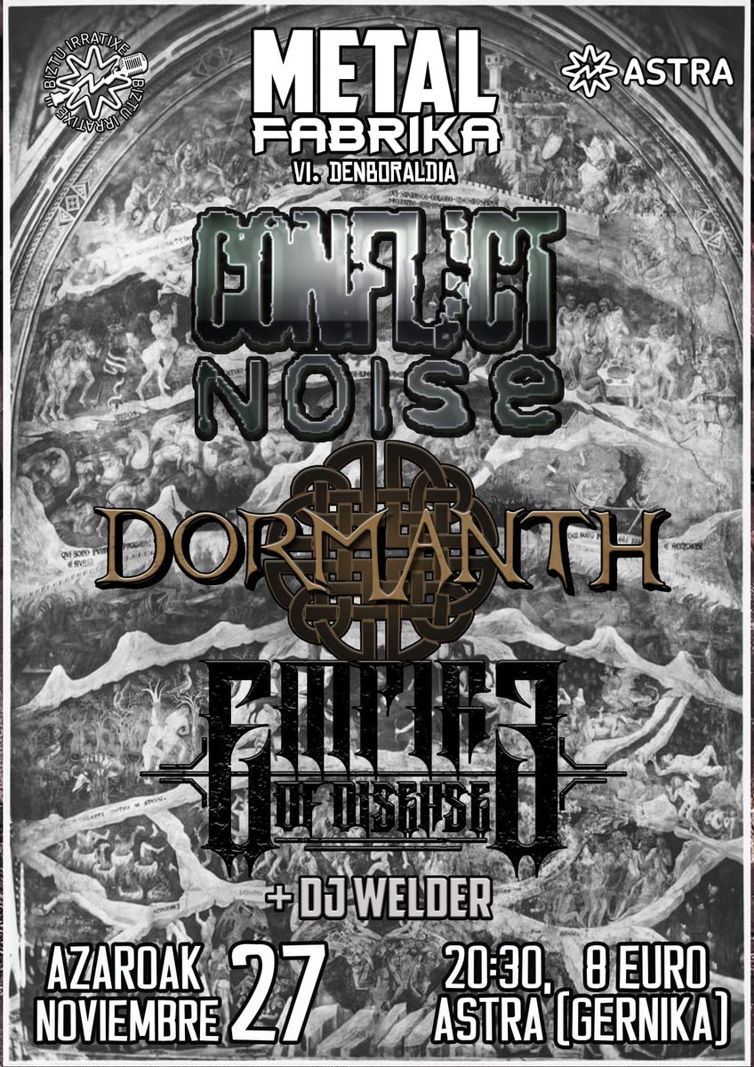 dormanthband's tweet photo. CARTEL DEFINITIVO - SALA ASTRA - Gernika
Sábado 27 de Noviembre 
Conflict Noise
Dormanth
Empire of Disease sustituyen a Fractality.
Entradas en:  OSPA Tabernie y Astra Gaztetxea 
@dormanthband @empireofdisease @ConflictNoise @IzkarProd https://t.co/Ys5WWemRsR