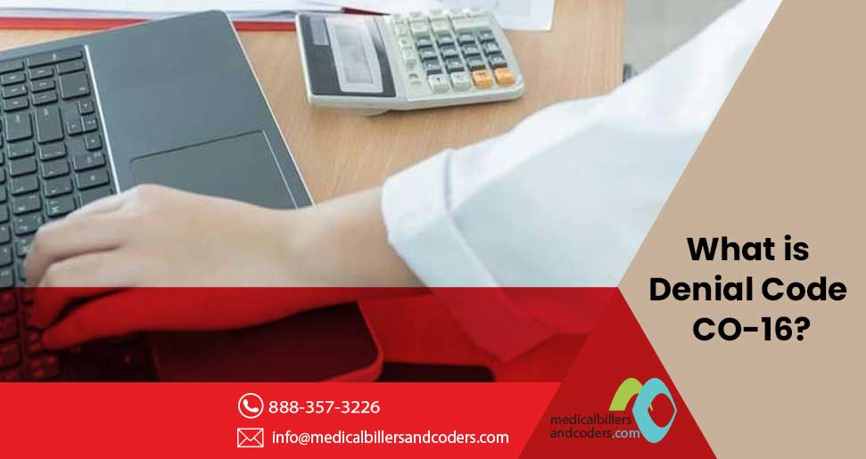 mbc_services's tweet photo. The #CO16 denial code alerts you that there is information that is missing in order to process the claim. Due to the CO Group Code, the omitted information is the responsibility of the provider.
Connect with our Medical Coding Experts: https://t.co/MP3X9zNcQa
#DenialCode #RCM https://t.co/dIEzv99B0Z