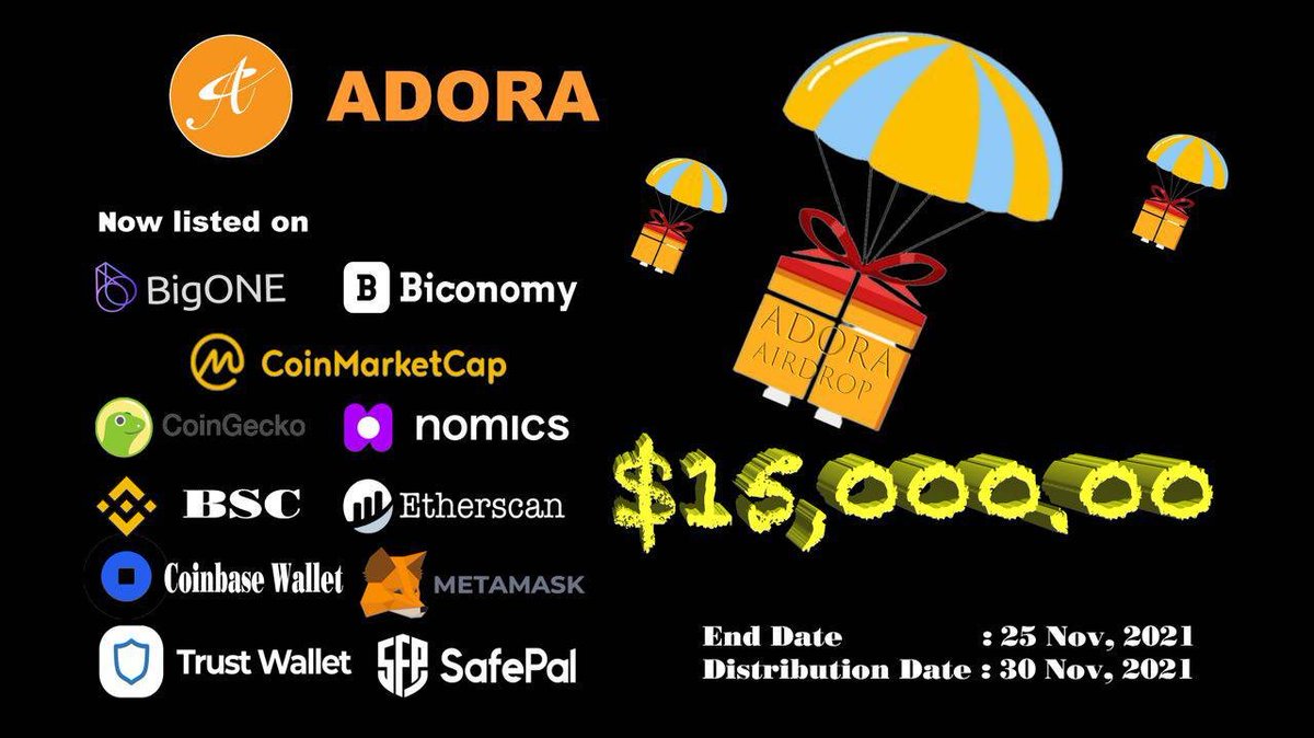 🚀 Airdrop: Adora
💰 Value: $ 25 worth $ARA
👥 Referral: $ 100 worth $ARA
📊 Exchange: CoinmarketCap, CoinGecko, BigOne, Biconomy, Nomics
 
Talk with the Telegram Bot
t.me/AdoraAirdropbo…

#Airdrop #Airdrops #Crypto #giveaway #cryptocurrency