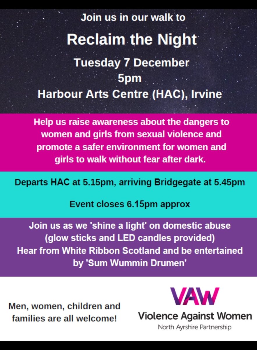Join <a href="/NorthAVAWP/">North Ayrshire Violence Against Women Partnership</a> and walk for Reclaim the Night 🌙 🌌 <a href="/AlisonGibson_1/">Alison Gibson</a> <a href="/northayrshireWA/">North Ayrshire Women's Aid</a>