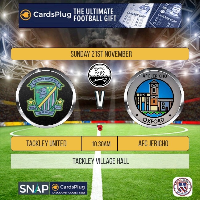 Next Up for AFC Jericho we are away v Tackley United 21.11.21 10.30 AM K.O