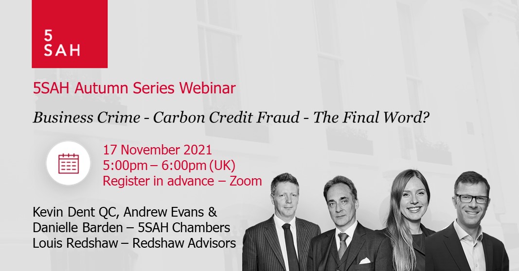 5SAHLaw's tweet photo. There's still time to join us for our Business Crime Webinar on Carbon Credit Fraud - the Final Word? 

Taking place this Wednesday, 17 November at 17:00 (UK) - Hosted via Zoom.

Register in advance here: https://t.co/Va17KohuOZ

#carboncredit #COP26 #carboncreditfraud #webinar https://t.co/JfxGiPj6iX