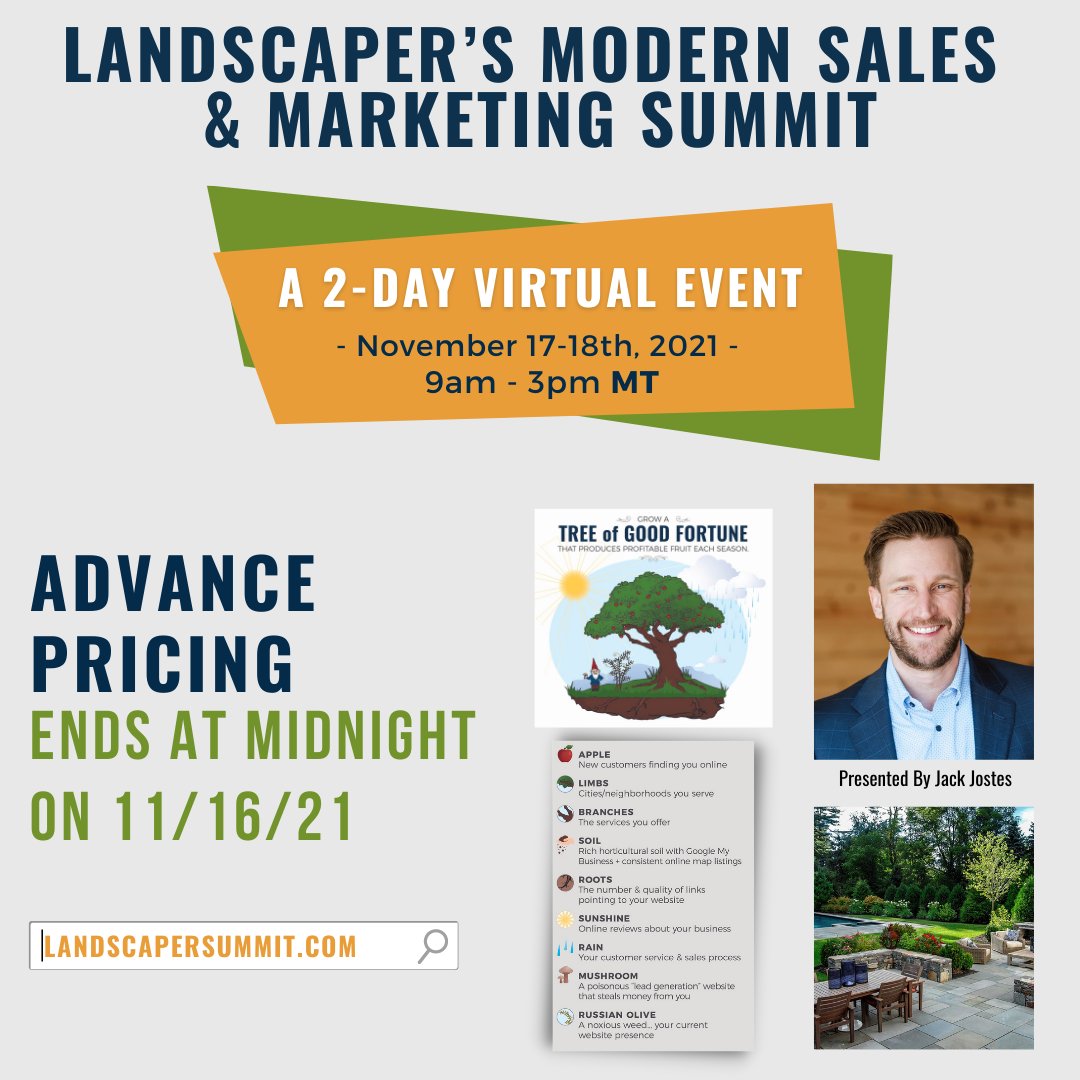 If you missed the early bird deadline, not to worry! You can still save $ on your registration with Advanced Pricing -- only available through midnight tonight!  ⏰

2-Day Virtual Event
November 17th &amp; 18th
9am - 3pm MT
🌳 LandscaperSummit.com
