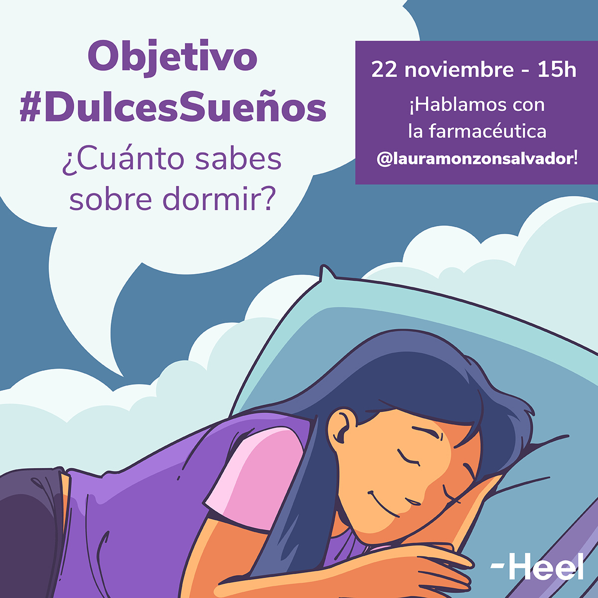 HeelSpain's tweet photo. #DIRECTOIG 📡 Objetivo #DulcesSueños. ¿Cuánto sabes sobre #dormir? El 22/11 🗓 a las 15h ⌚, hablaremos en directo en #Instagram con la farmacéutica Laura Monzón sobre el #sueño y el #descanso y su impacto en nuestra #salud. ¿Te lo vas a perder?
#DescansoSano #HigieneDelSueño https://t.co/BZwdIuSWTZ