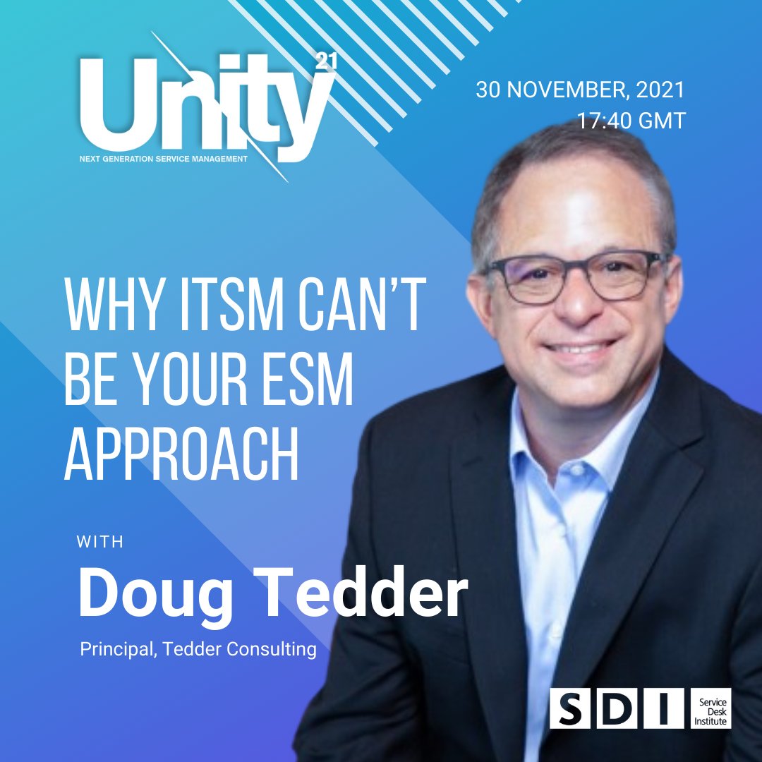 sdi_institute's tweet photo. "#ESM is not just simply extending IT Service Management into the enterprise. You can’t just take your #ITSM tools and workflows and apply them across the organization and expect success..." says #IT aficionado @dougtedder. Register now https://t.co/0ErPPb1whQ
#UNITY21 https://t.co/EZJyVOG9Ew