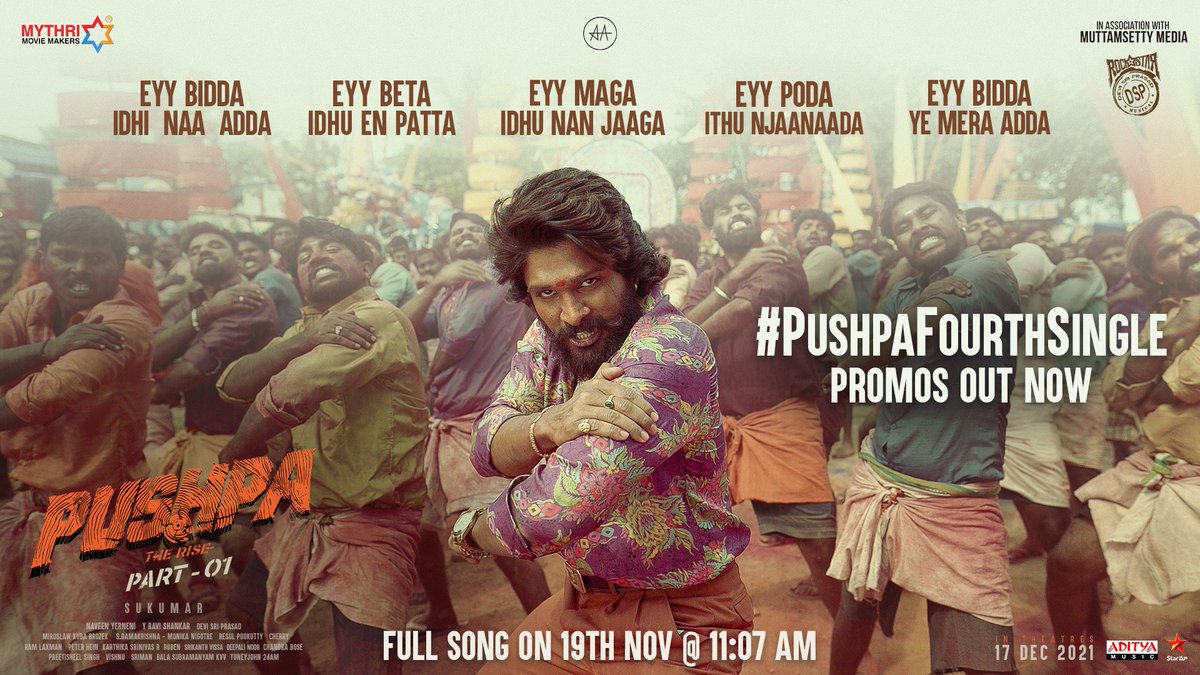 #PushpaFourthSingle promos out now.

- youtu.be/jndXw0hwyQY

#EyyBiddaIdhiNaaAdda #EyyBetaIdhuEnPatta #EyyPodaIthuNjaanaada #EyyMagaIdhuNanJaaga #EyyBiddaYeMeraAdda

#Pushpa
#PushpaTheRise