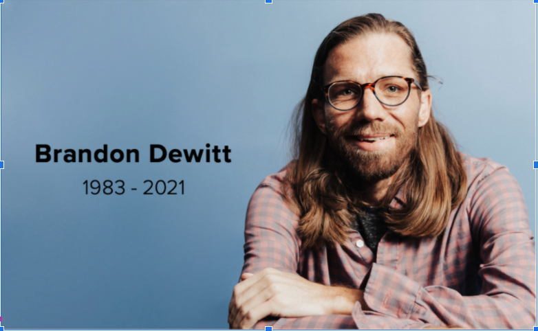 mX's tweet image. It is with a heavy heart that we share that our dear friend, MX Co-founder and CTO Brandon Dewitt passed away this morning following a 5+ year battle with cancer. Since his Stage IV cancer diagnosis in 2016, Brandon not only survived—he thrived. 
#JustDewitt