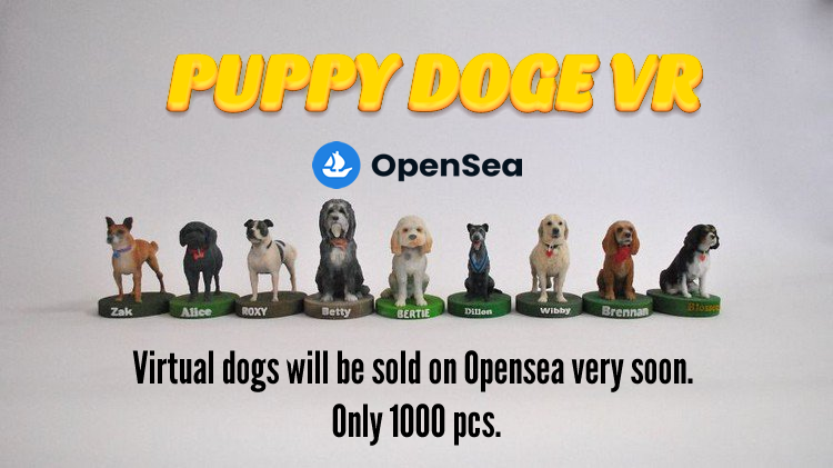 PUPPYDOGEVR's tweet photo. Puppy Doge VR - Pet Shop
💵Buy your VR Dog.
🐶Feed, Grow, Play, Care.
🦮Spend time with your dog.
🤑Your dogs will be highly valued. 
1 unit VR Dog only 0.1 ETH

https://t.co/6XPXl4tTuJ https://t.co/x571i9xUkl
